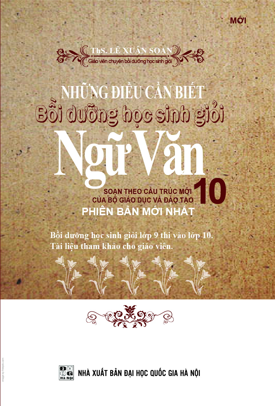 Bìa sau Những Điều Cần Biết Bồi Dưỡng Học Sinh Giỏi Ngữ Văn 10